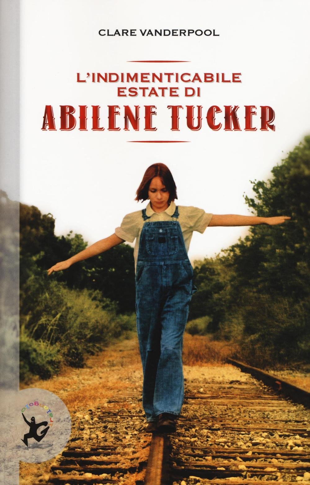L' indimenticabile estate di Abilene Tucker book