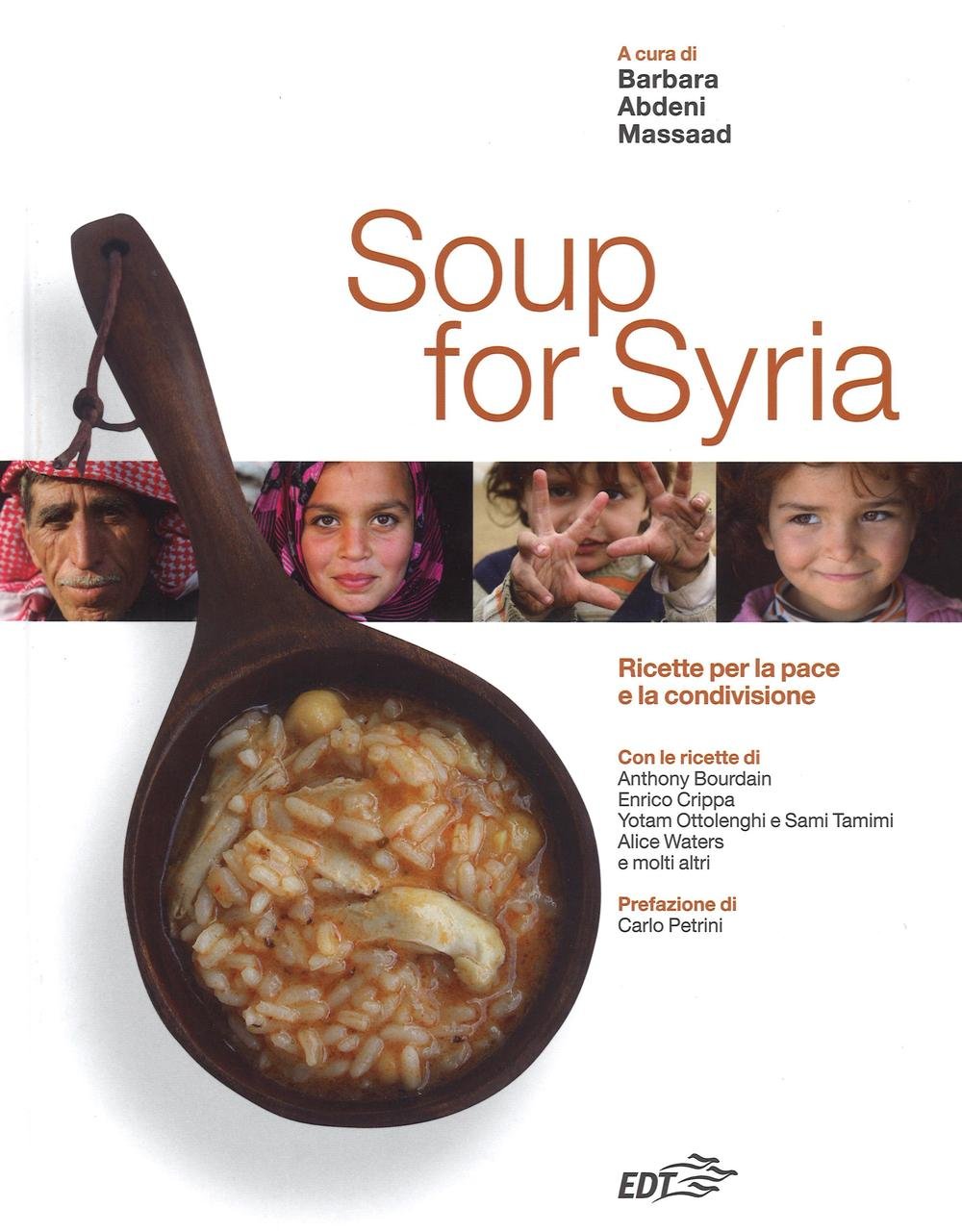 Soup for Syria. Ricette per la pace e la condivisione (Varia. Food) Photography
