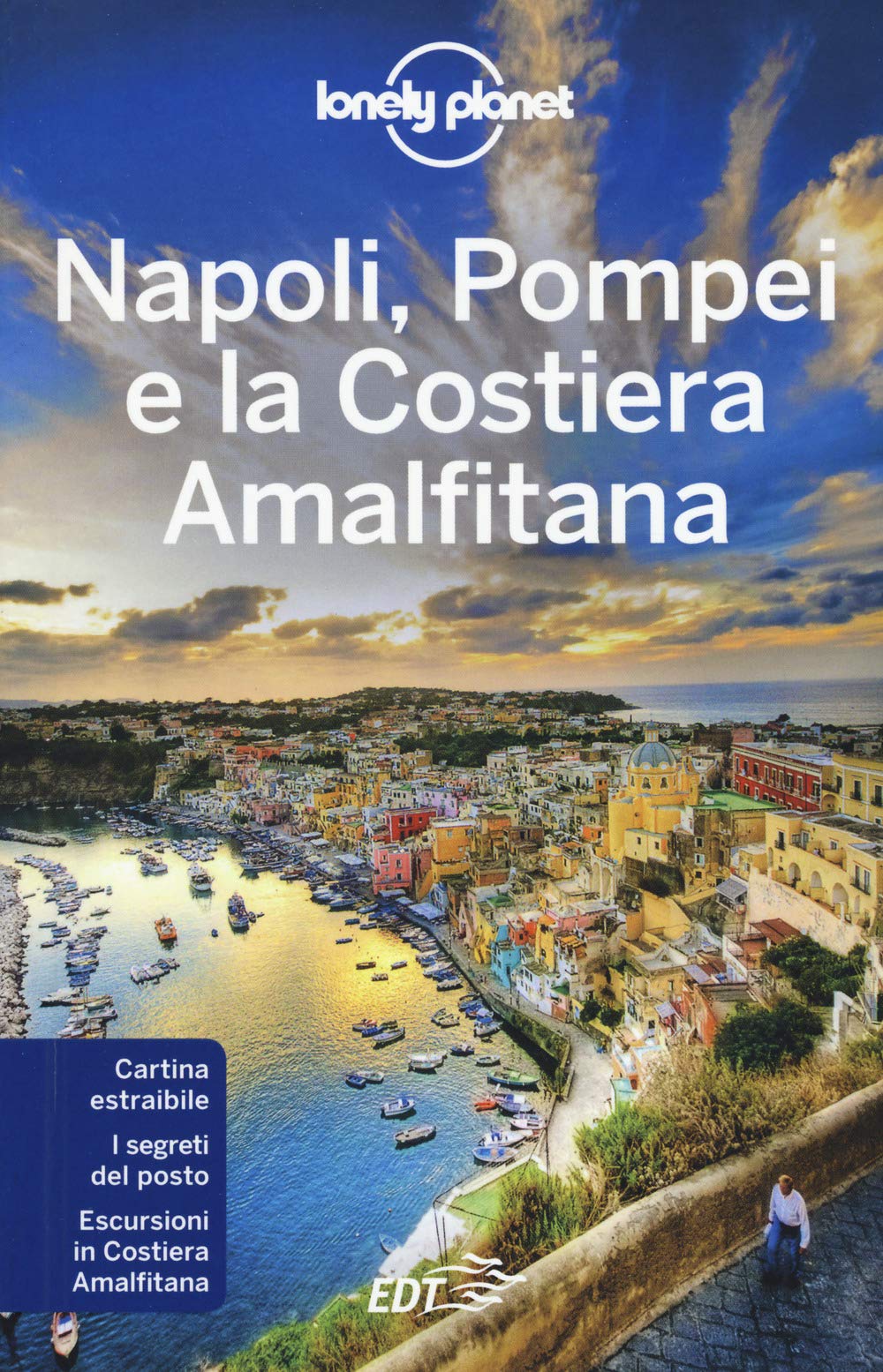Napoli, Pompei e la Costiera Amalfitana. Con carta estraibile Travel