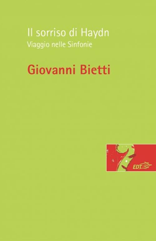 Il sorriso di Haydn. Viaggio nelle Sinfonie (Risonanze) Arts & Music