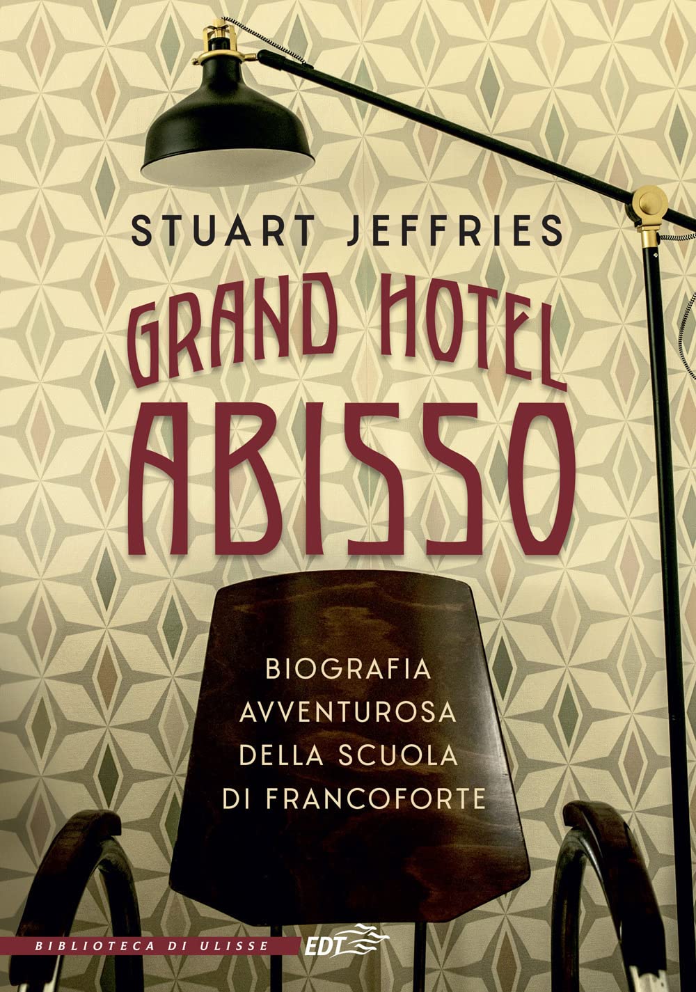 Grand Hotel Abisso. Biografia avventurosa della scuola di Francoforte book