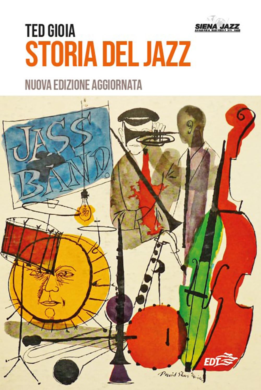 Storia del jazz. Nuova ediz. book
