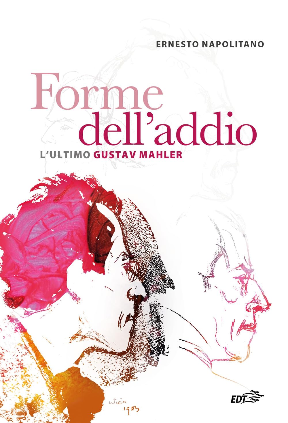 Forme dell'addio. L'ultimo Gustav Mahler (Contrappunti) Arts & Music