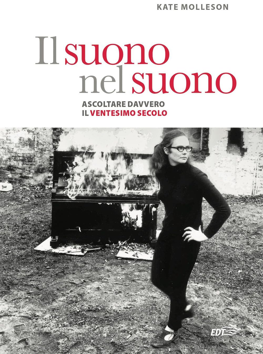 Il suono nel suono. Ascoltare davvero il Ventesimo secolo. book