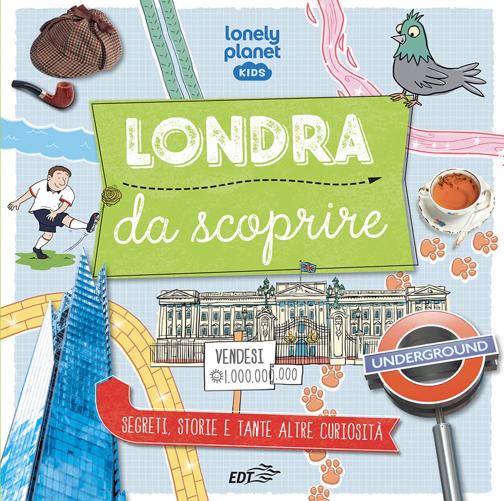 Londra da scoprire. Segreti, storie e tante altre curiosità book