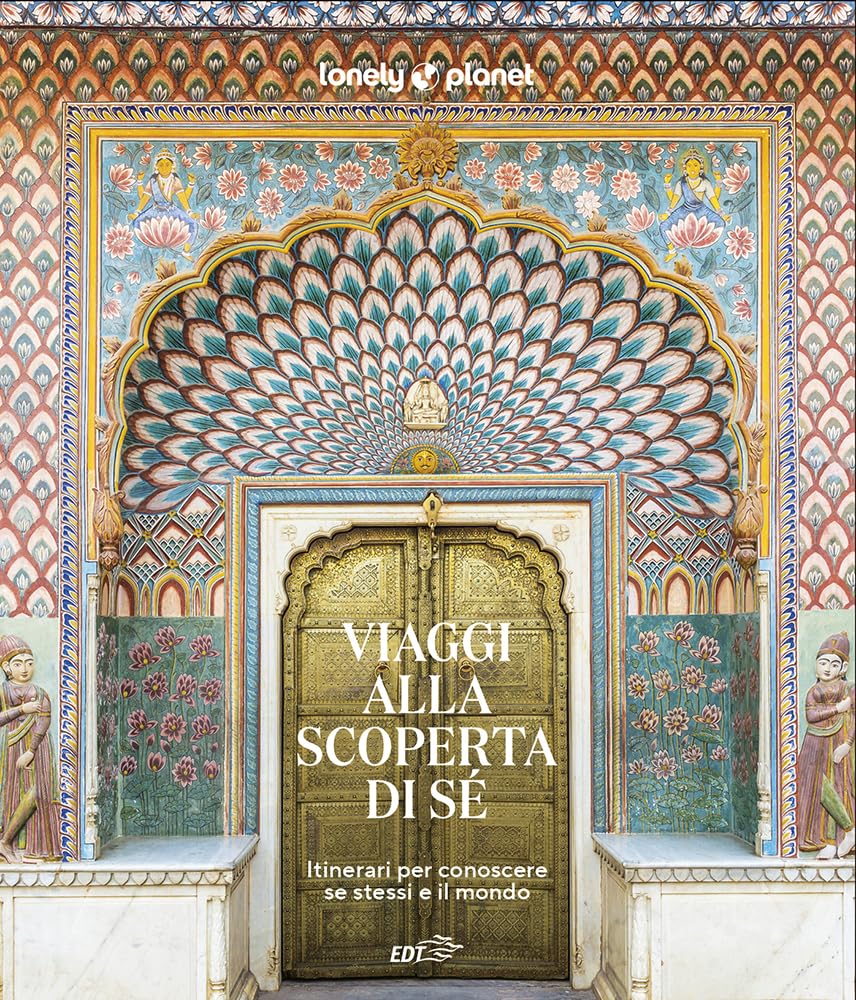 Viaggi alla scoperta di sé. Itinerari per conoscere se stessi e il mondo book
