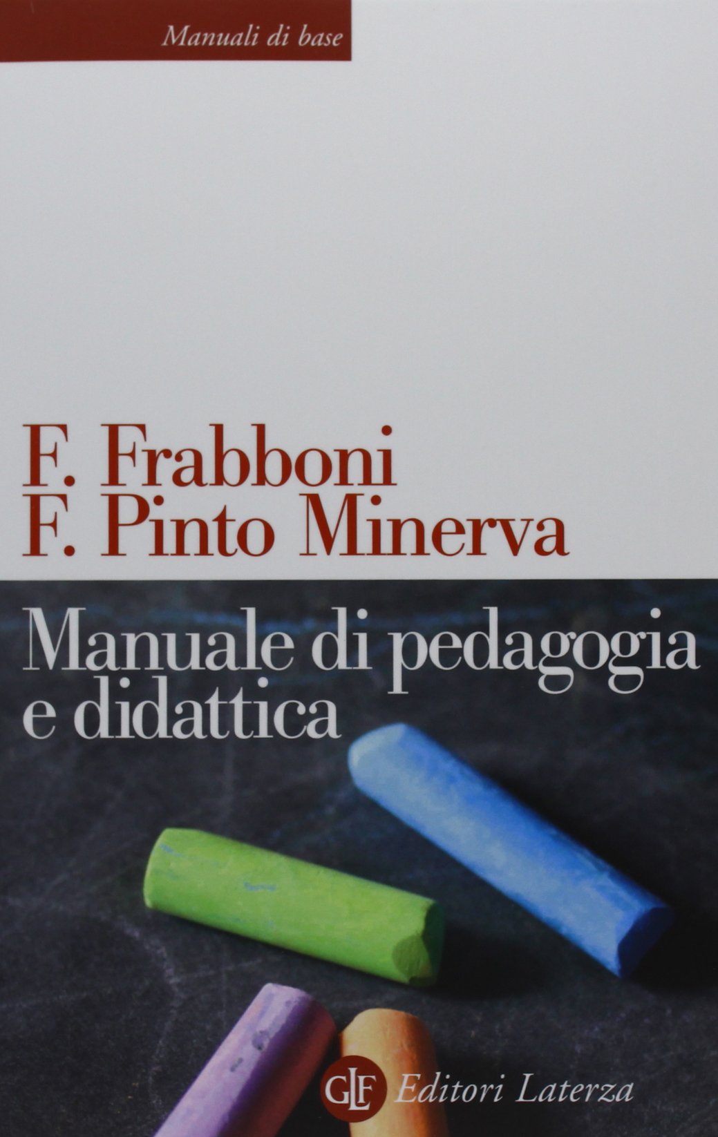 Manuale di pedagogia e didattica book