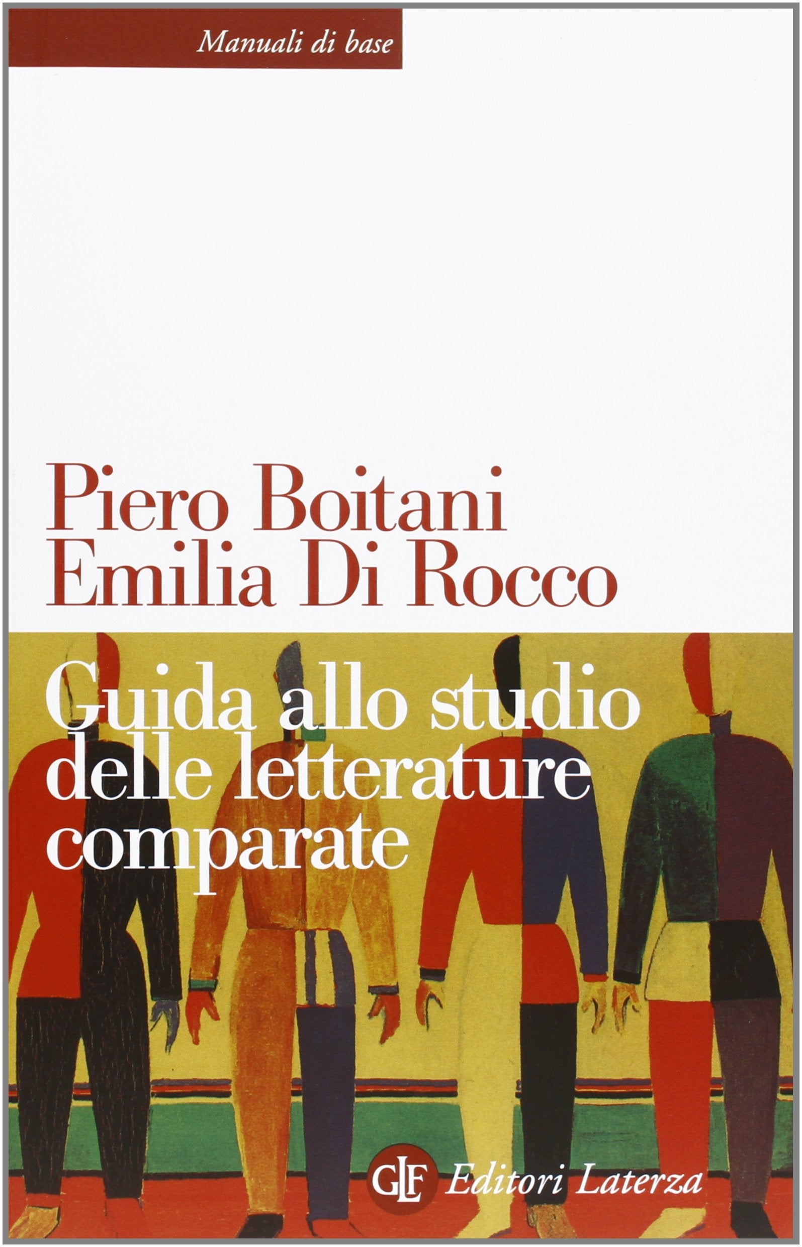 Guida allo studio delle letterature comparate (Manuali di base) Contemporary literature