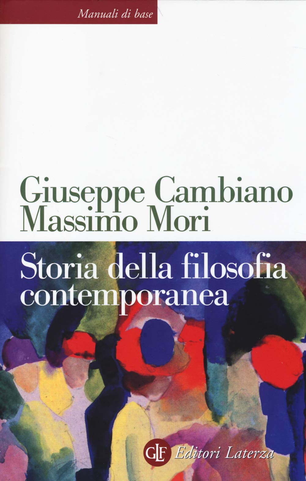 Storia della filosofia contemporanea (Manuali di base) Philosophy