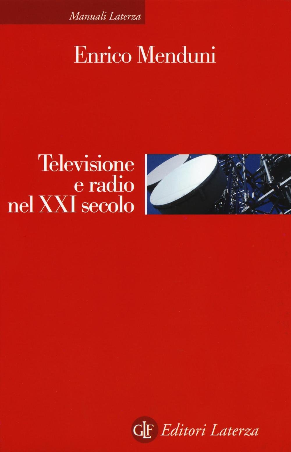 Televisione e radio nel XXI secolo book