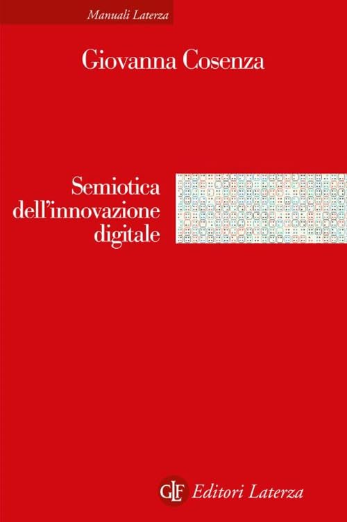 Semiotica dell'innovazione digitale book