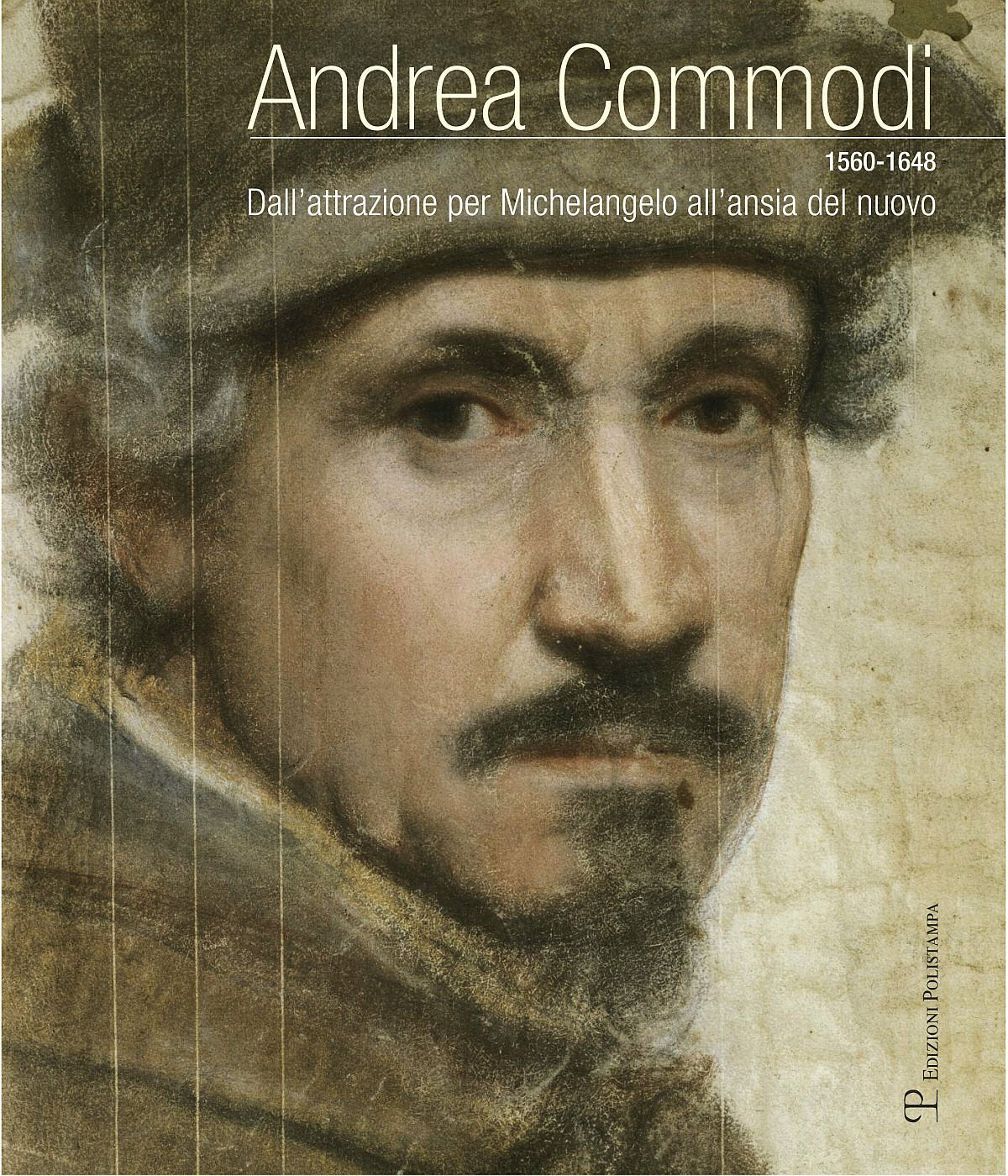 Andrea Commodi: dall'attrazione per Michelangelo all'ansia del nuovo book