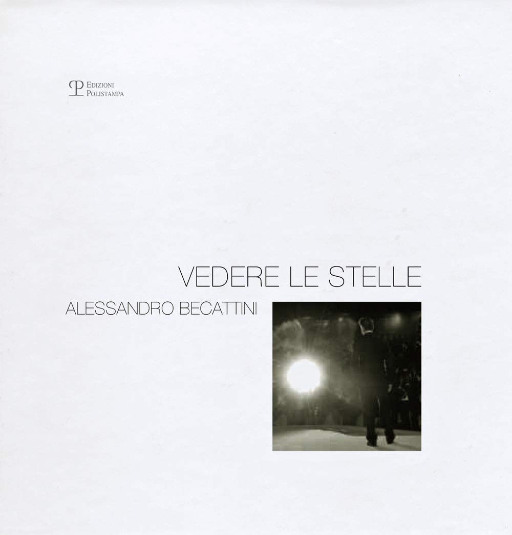 Vedere Le Stelle (Polyphemus biblioteca di fotographia contemporanea, Band 5) Film, Art & Culture
