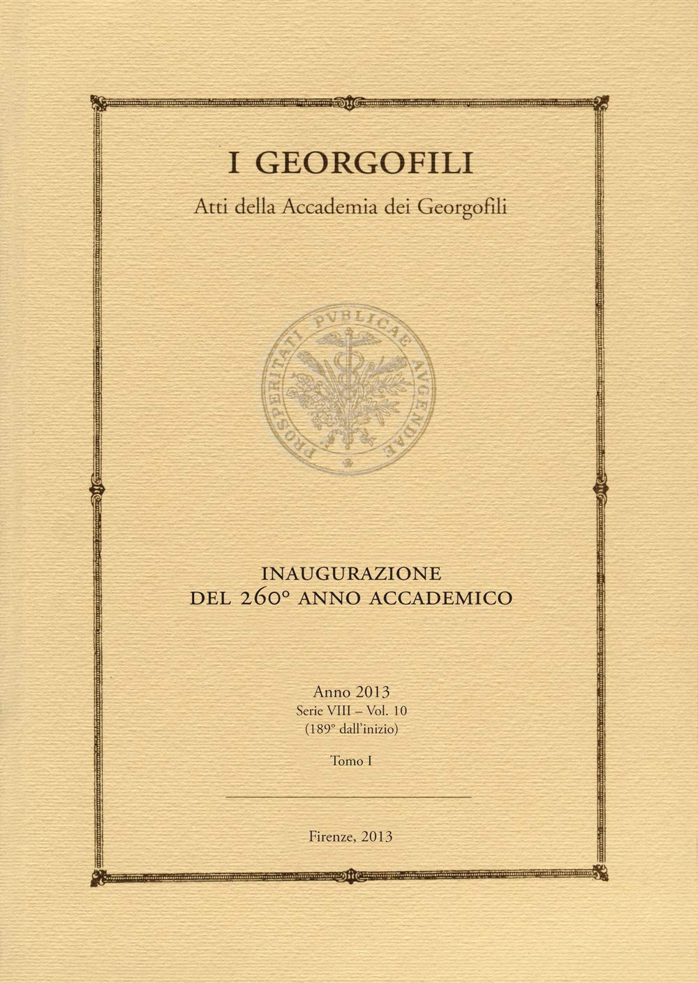 I Georgofili. Atti della Accademia dei Georgofili (Vol. 10/1) Reference Books