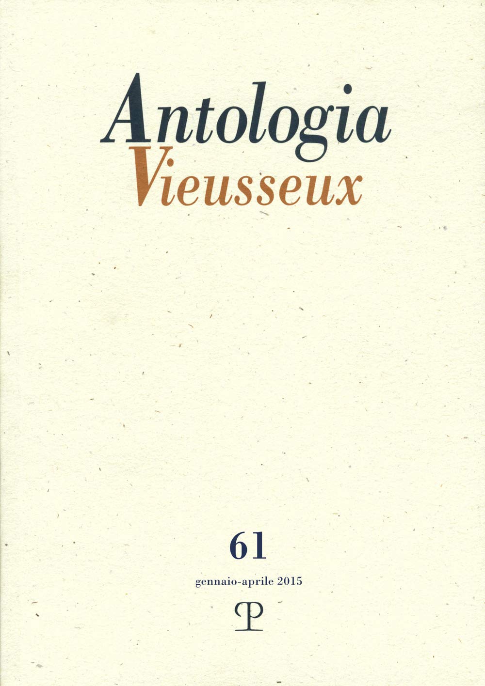 Product Image: Antologia Vieusseux (2015) (Vol. 61)