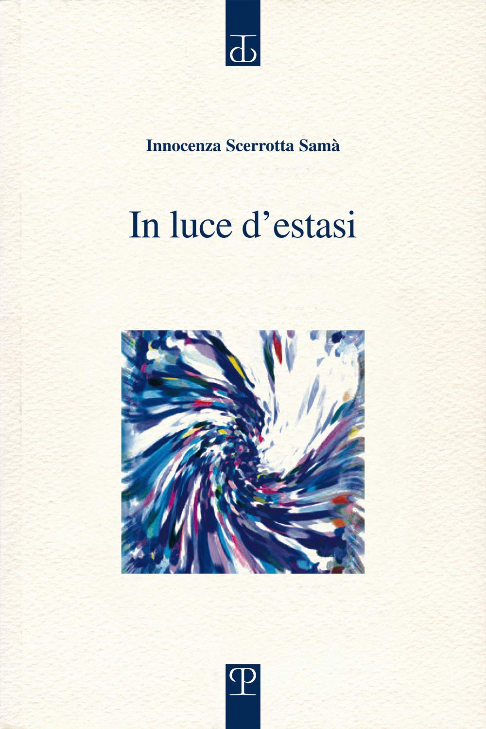 In luce d'estasi Contemporary literature