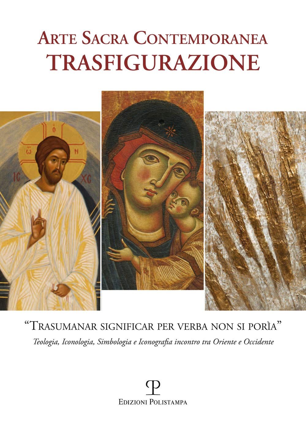 Arte sacra contemporanea. Trasfigurazione. Ediz. illustrata (I quaderni della Pieve) Film, Art & Culture