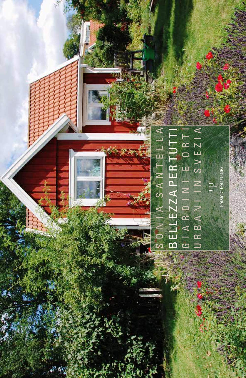 Bellezza Per Tutti: Giardini E Orti Urbani in Svezia Social Sciences