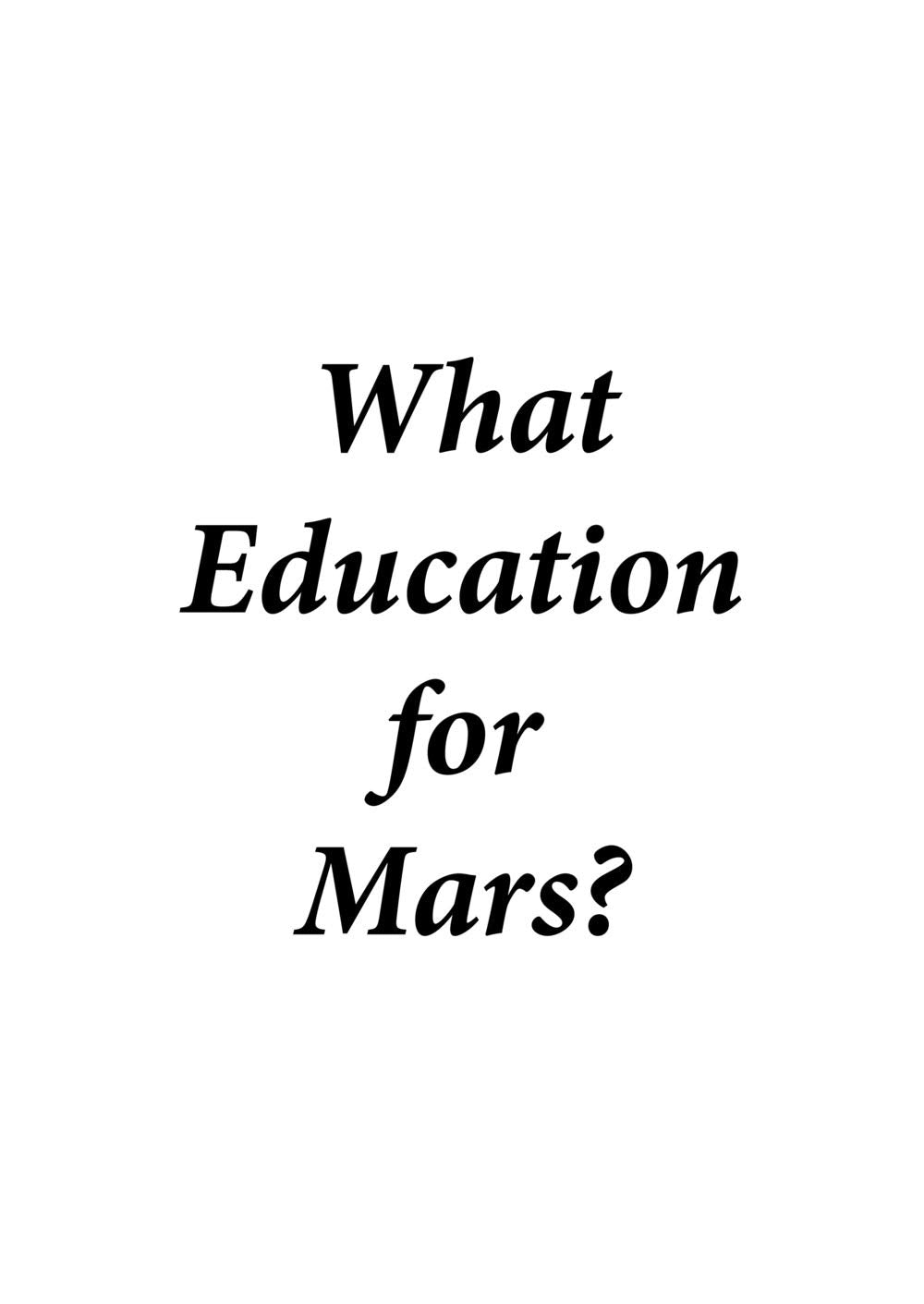 What education for Mars? Ediz. italiana Film, Art & Culture
