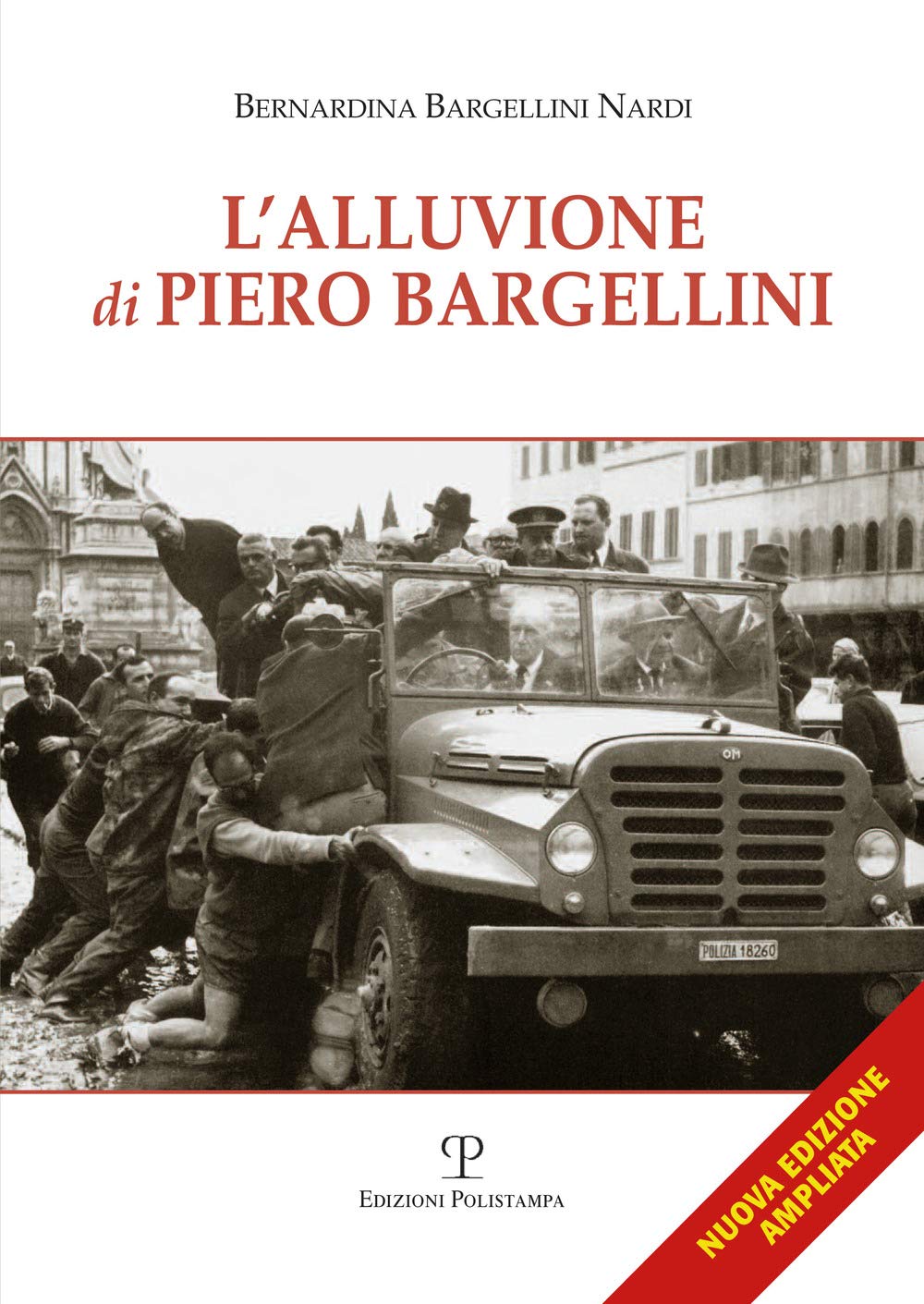 L'alluvione Di Piero Bargellini (Memorie Di Pace E Di Guerra) Mathematics