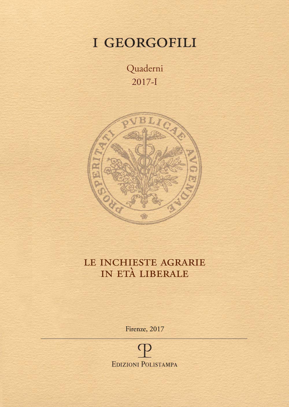 Le Inchieste Agrarie in Eta Liberale: Firenze, 23 Febbraio 2017 book