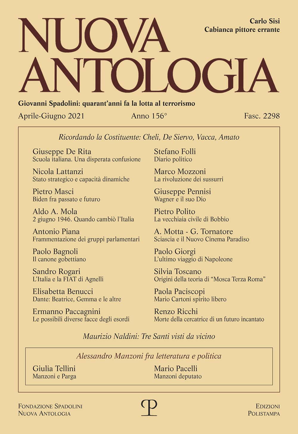 Nuova Antologia, Aprile-giugno 2021: Rivista Di Lettere, Scienze Ed Arti. Serie Trimestrale Fondata Da Giovanni Spadolini book
