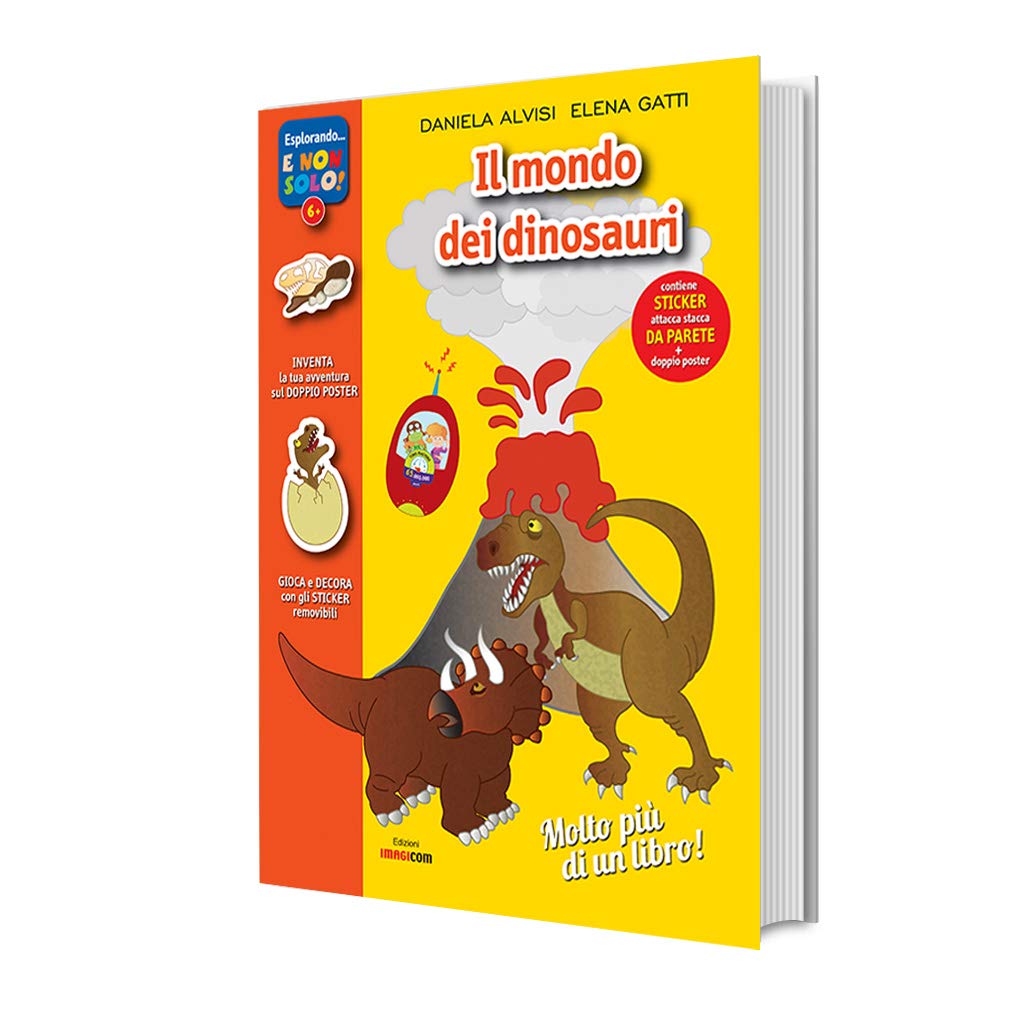 Il mondo dei dinosauri. Con adesivi. Con poster. Ediz. illustrata book