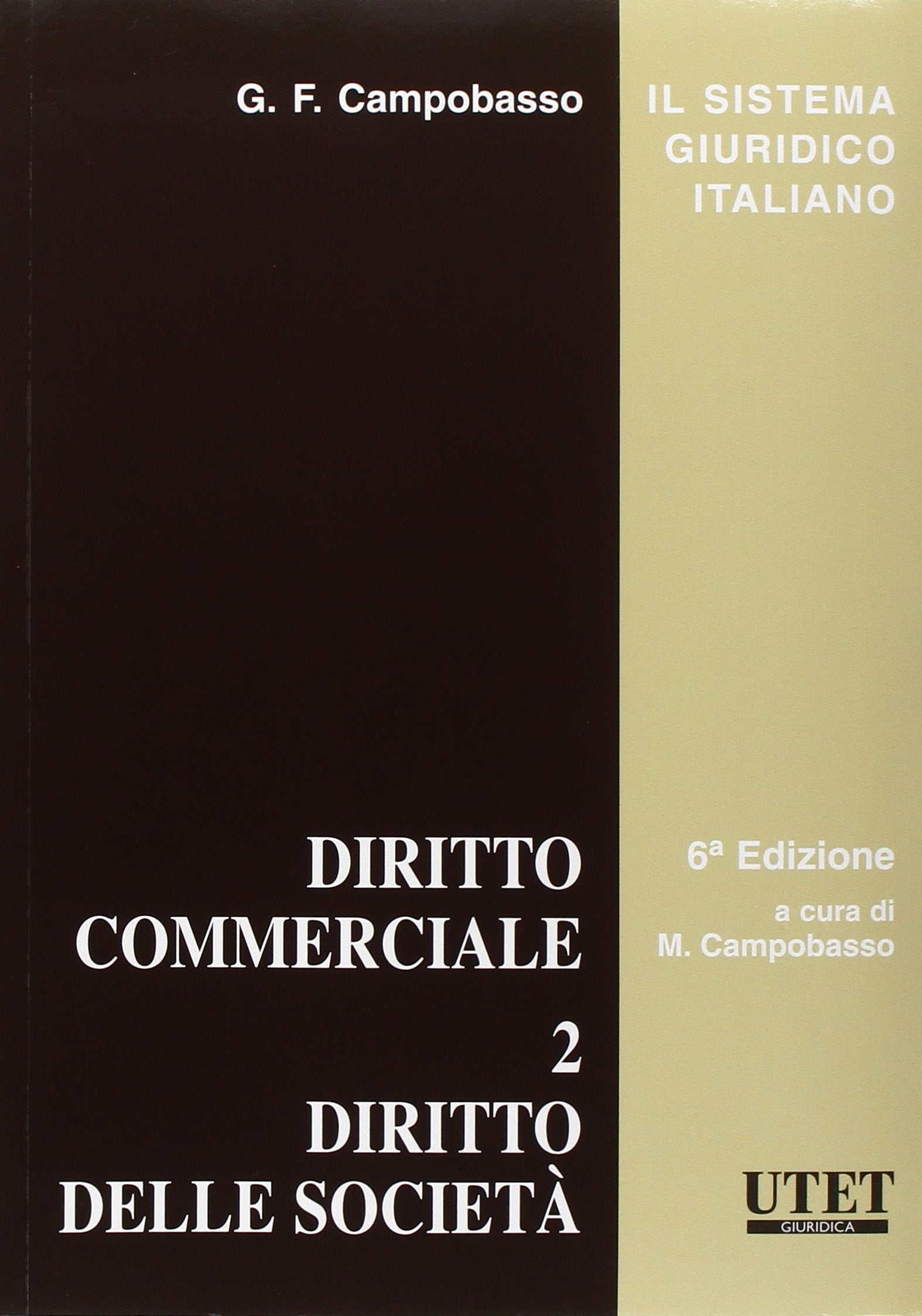 Diritto commerciale. Diritto delle società (Vol. 2) book