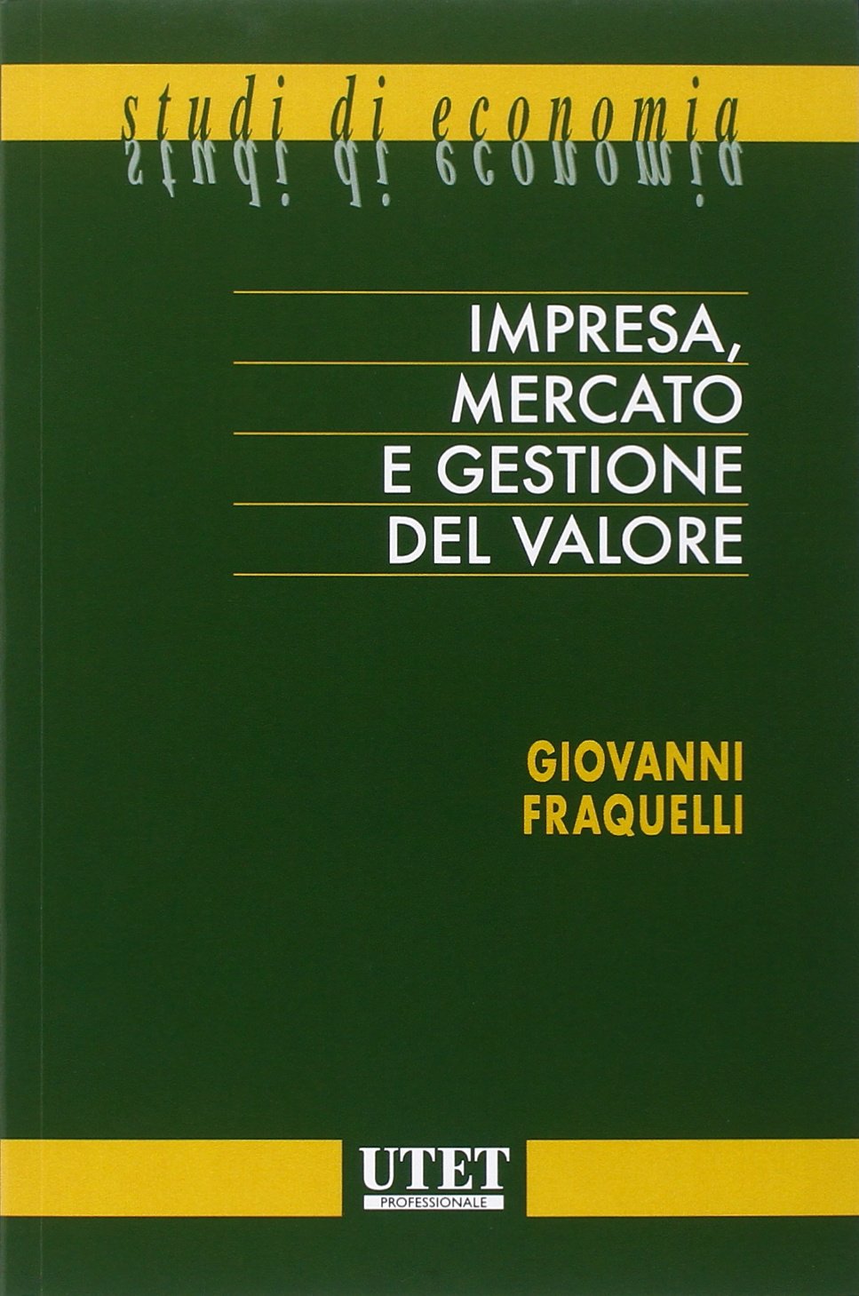 Impresa, mercato e gestione del valore book