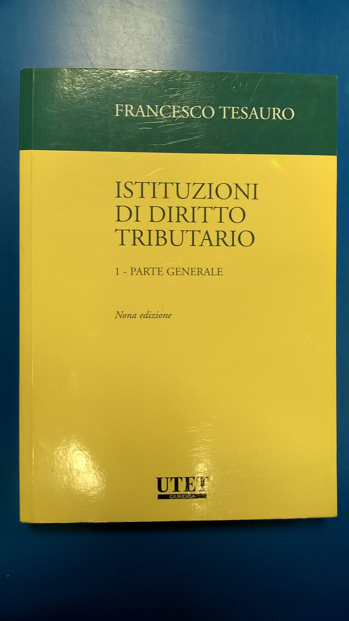 Istituzioni di diritto tributario. Parte generale (Vol. 1) book