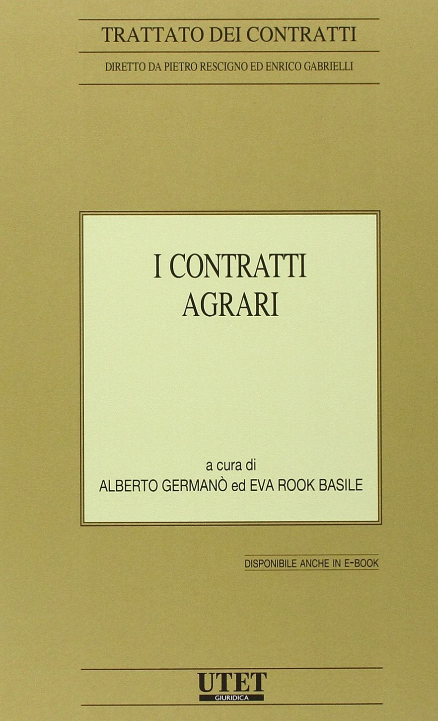 I contratti agrari (Trattato dei Contratti) Law