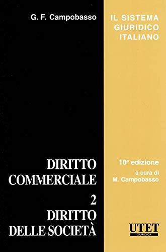 Diritto commerciale. Diritto delle società (Vol. 2) book