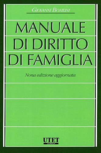 Manuale di diritto di famiglia. Nuova ediz. book