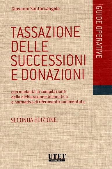 Tassazione delle successioni e donazioni book