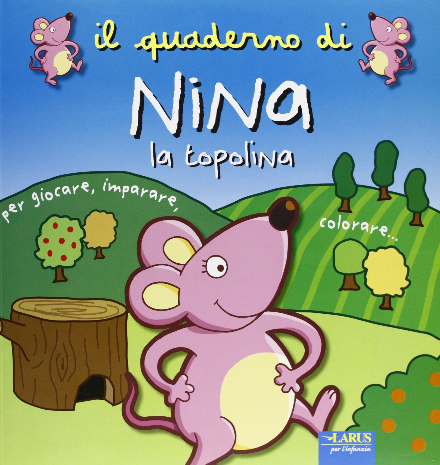 Il quaderno di Nina la topolina. Ediz. illustrata Tiptoi & Games