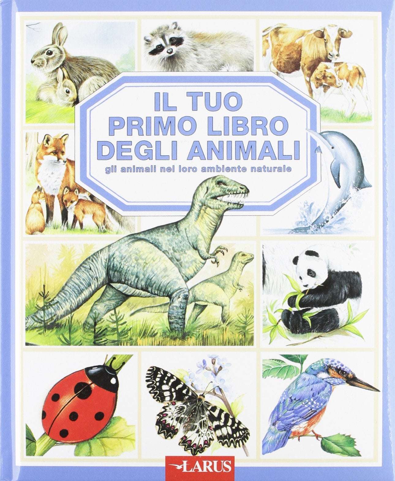 Il tuo primo libro degli animali Parents & Children