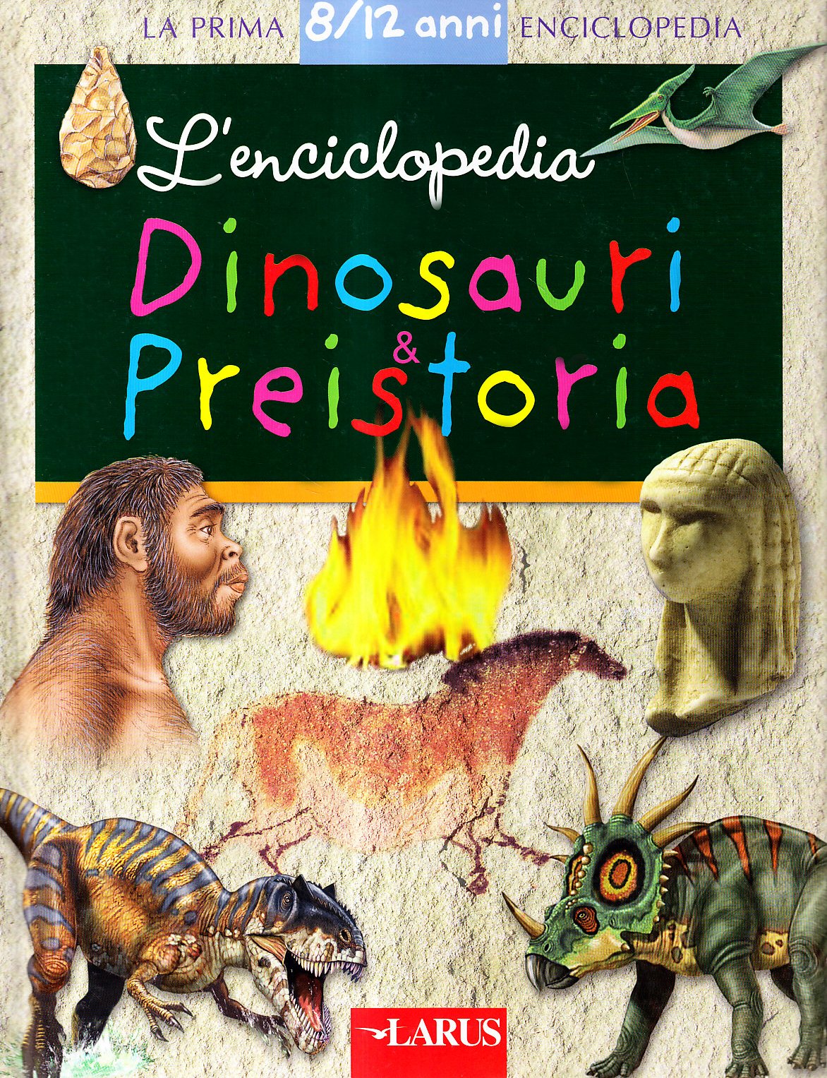 L'enciclopedia dei dinosauri e della preistoria Children's books