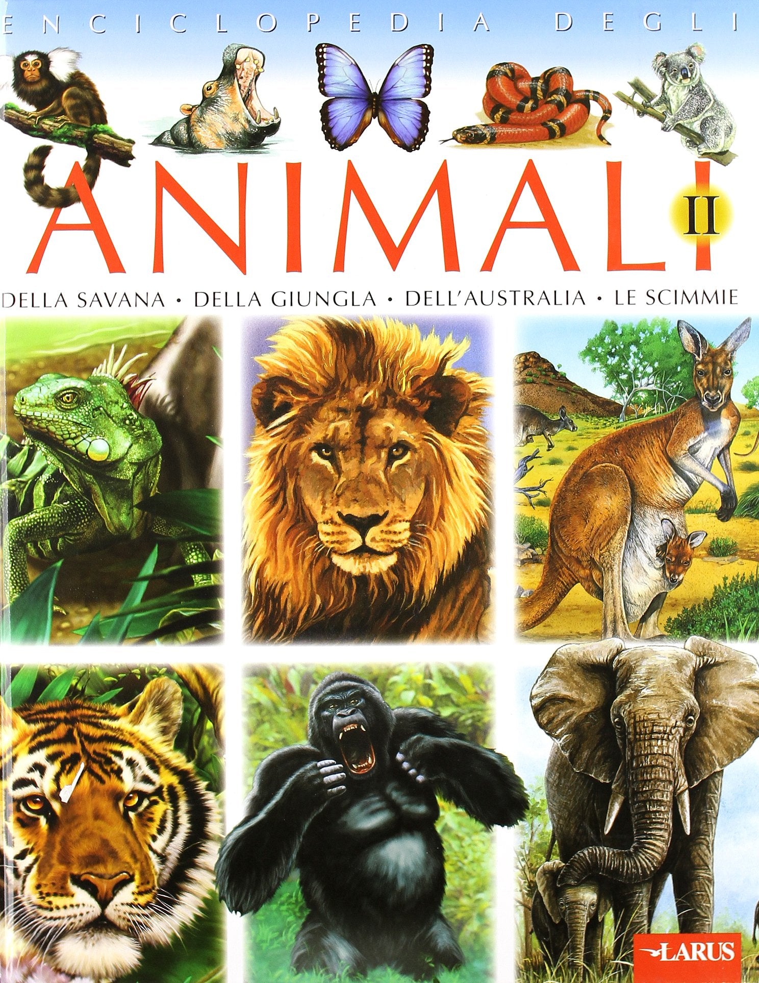 L'enciclopedia degli animali. Ediz. illustrata (Vol. 2) Non-fiction