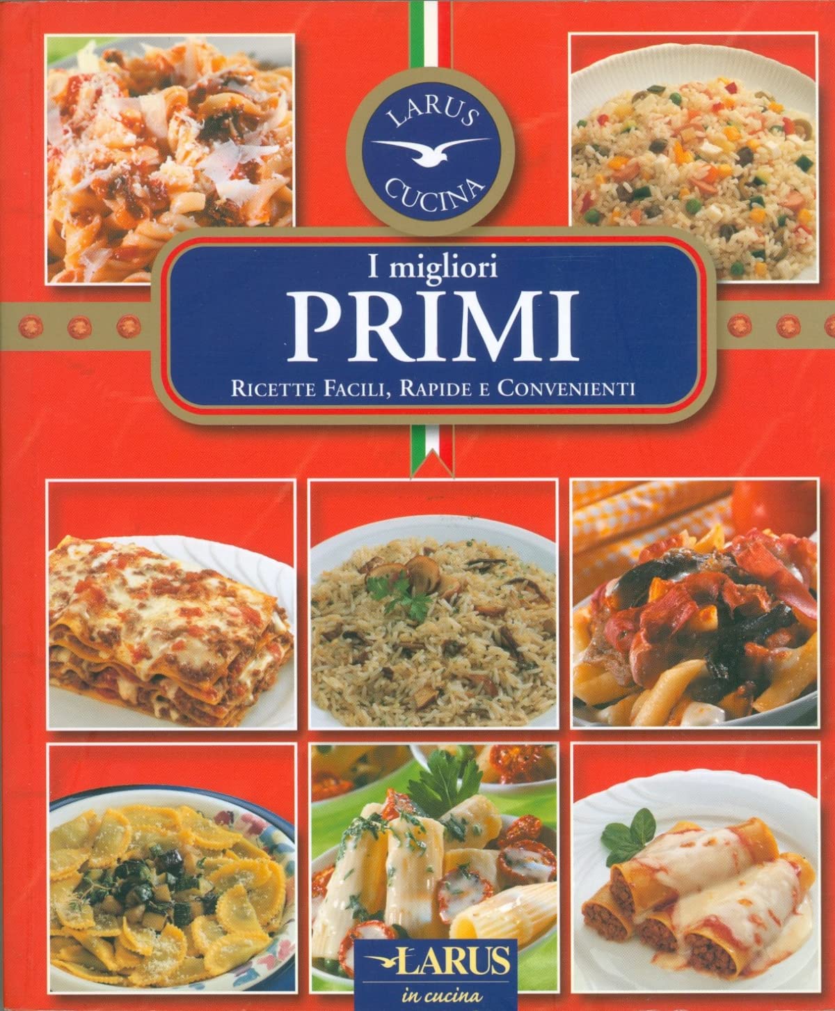 I migliori primi. I cubotti. Ediz. illustrata book