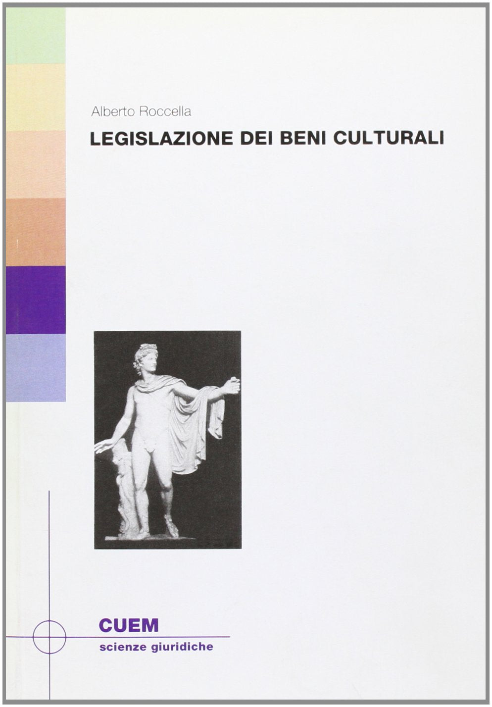 Legislazione dei beni culturali (Scienze giuridiche) Law