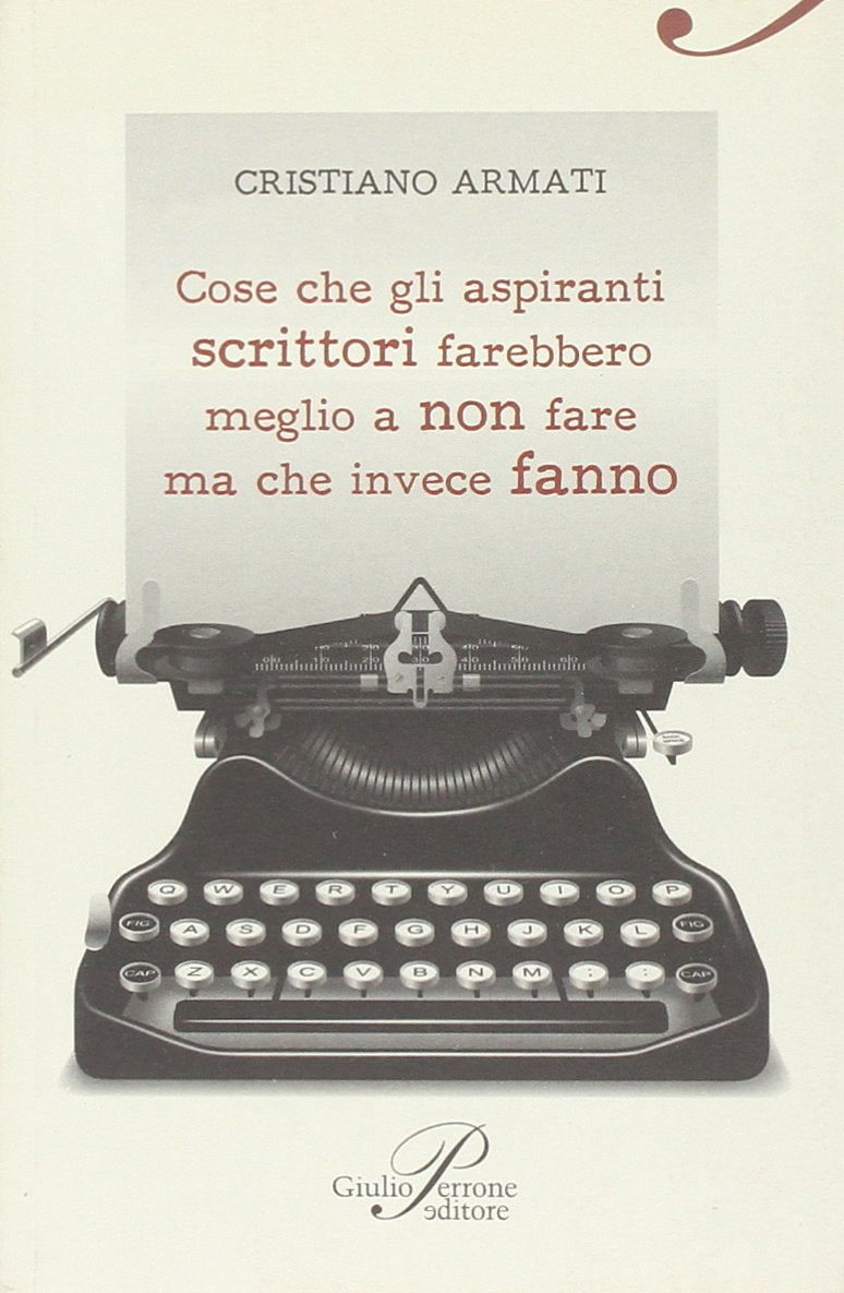 Cose che gli aspiranti scrittori farebbero meglio a non fare ma che invece fanno book