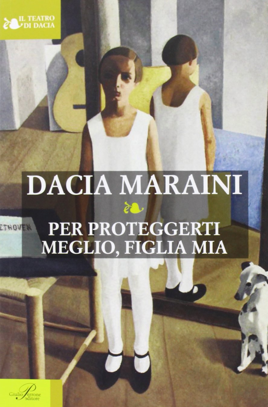 Per proteggerti meglio, figlia mia book