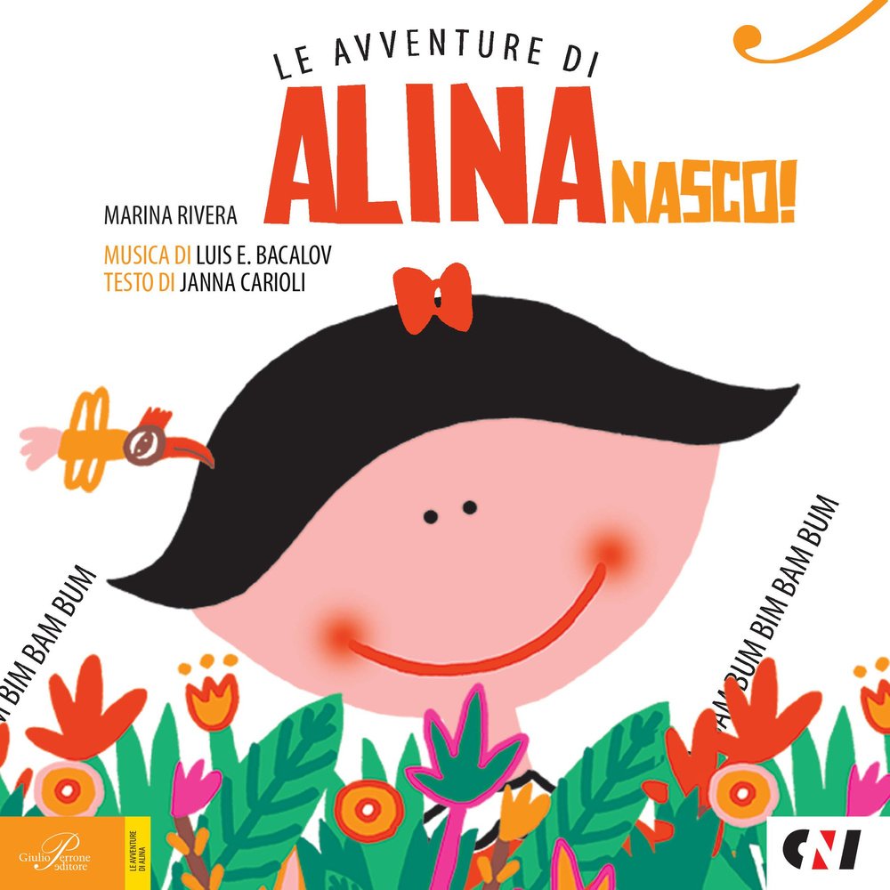 Nasco! Le avventure di Alina. Con CD Audio cd