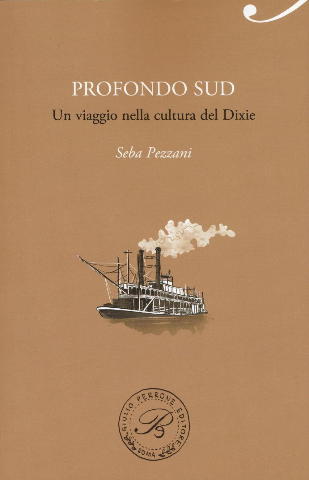 Profondo Sud. Un viaggio nella cultura del Dixie book