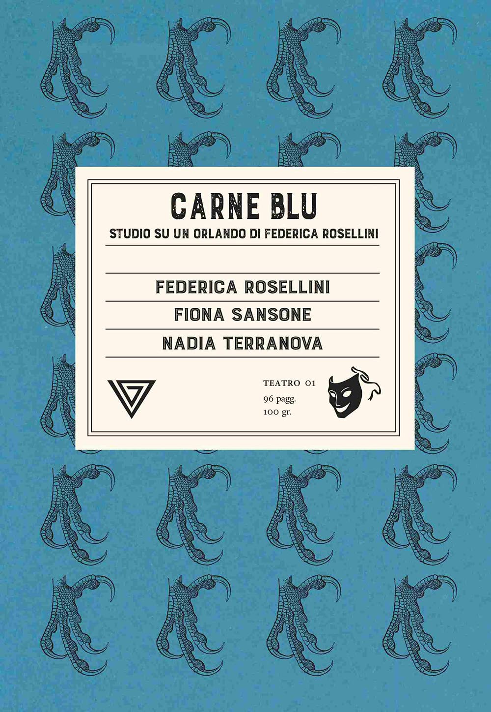 Carne blu. Studio su «Un Orlando» di Federica Rosellini (Teatro) Drama
