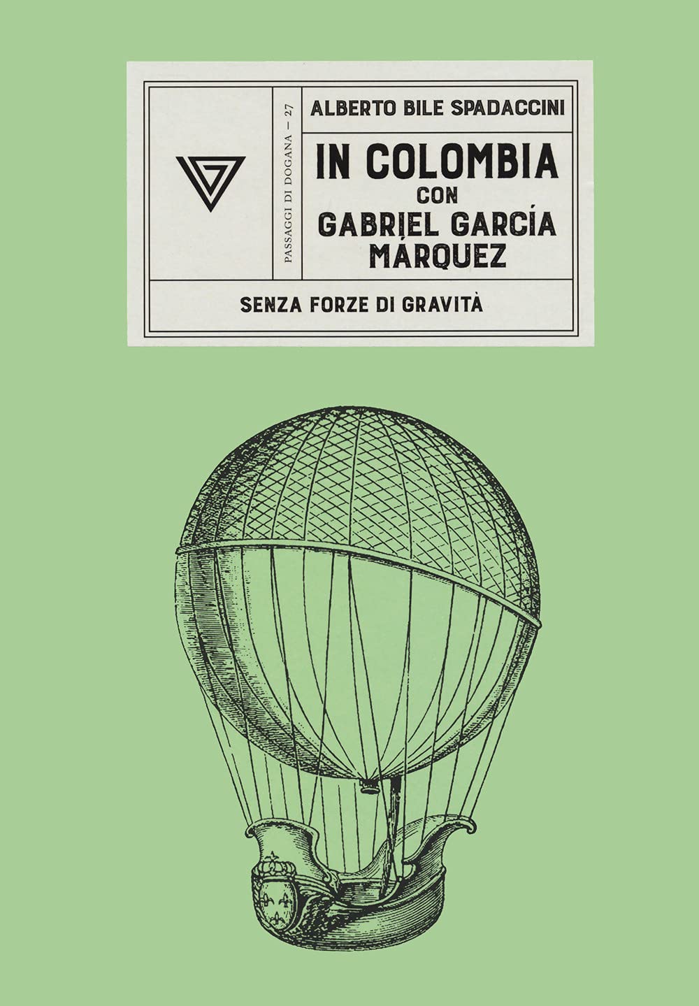In Colombia con Gabriel García Márquez book