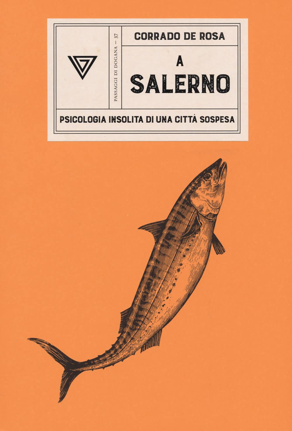 A Salerno (Passaggi di dogana) Books