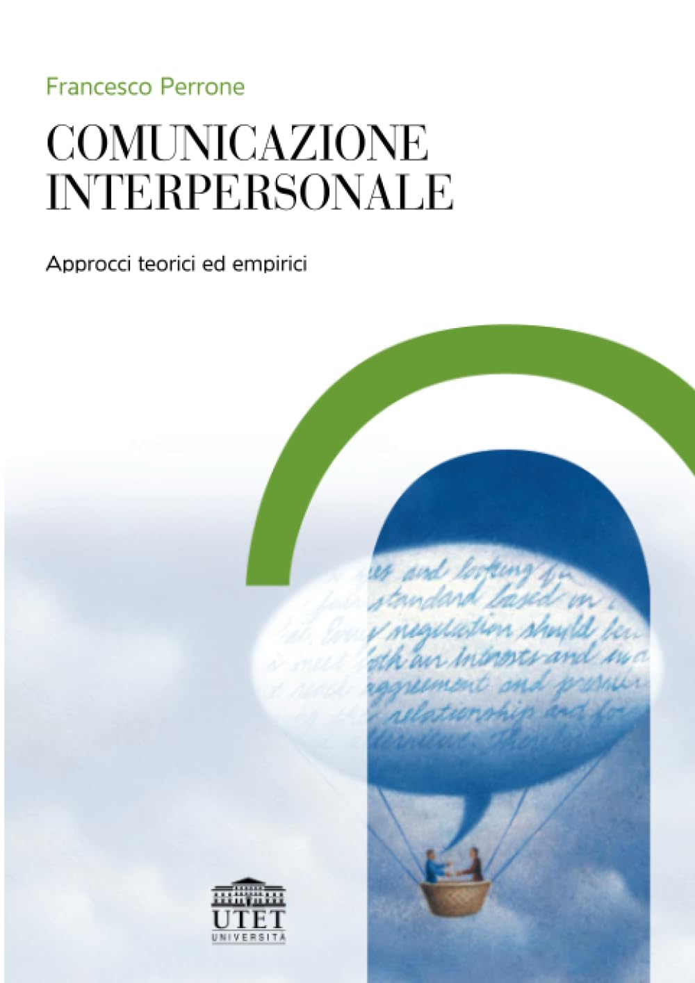 Comunicazione interpersonale: Approcci teorici ed empirici book