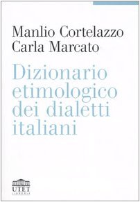 Dizionario etimologico dei dialetti italiani book