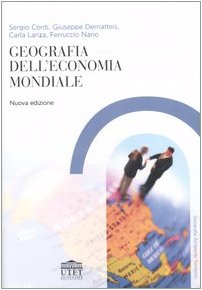Geografia dell'economia mondiale (Geografia ambiente territorio) Geology & Geography